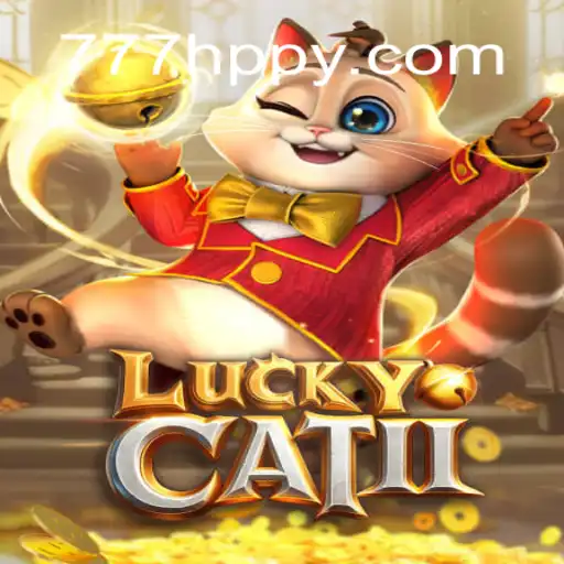 Descubra as Emoções do LuckyCatII com a Plataforma 777H.COM